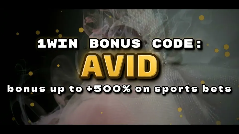 How to use the 1win bonus code AVID to claim your welcome offer on sports bets